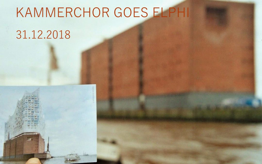 Kammerchor goes Elphi