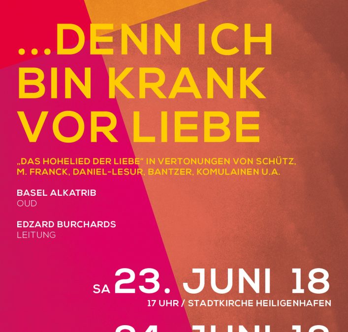 Denn ich bin krank vor Liebe