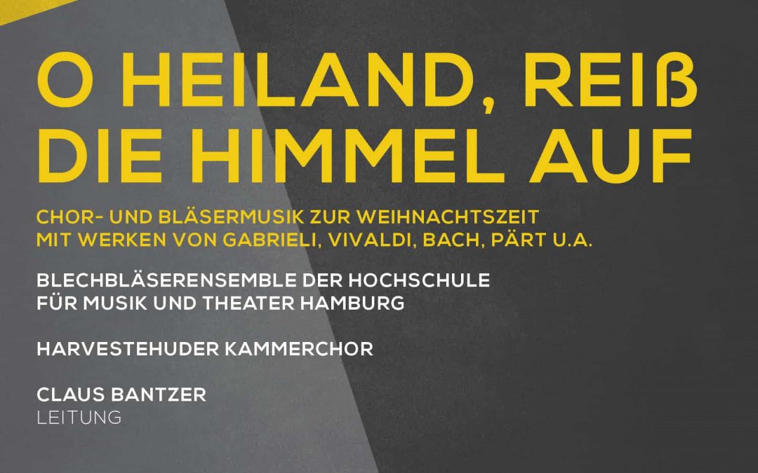 O Heiland, reiß die Himmel auf